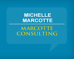 Michelle Marcotte, marcotte Consulting